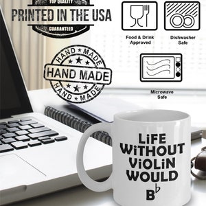 Violin Mug Life Without Violin Would Be Flat Violin Gift Gift For Violin Players Violin Love image 4