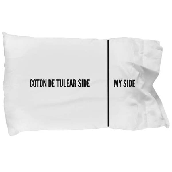 Coton de Tulear Pillow Case - Funny Coton de Tulear Pillowcase - Coton de Tulear Gifts - Coton de Tulear Dog Side My Side