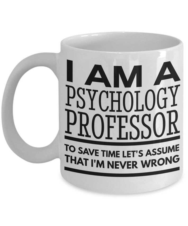 Psychology Professor Gifts Psychology Professor Mug I Am A Etsy