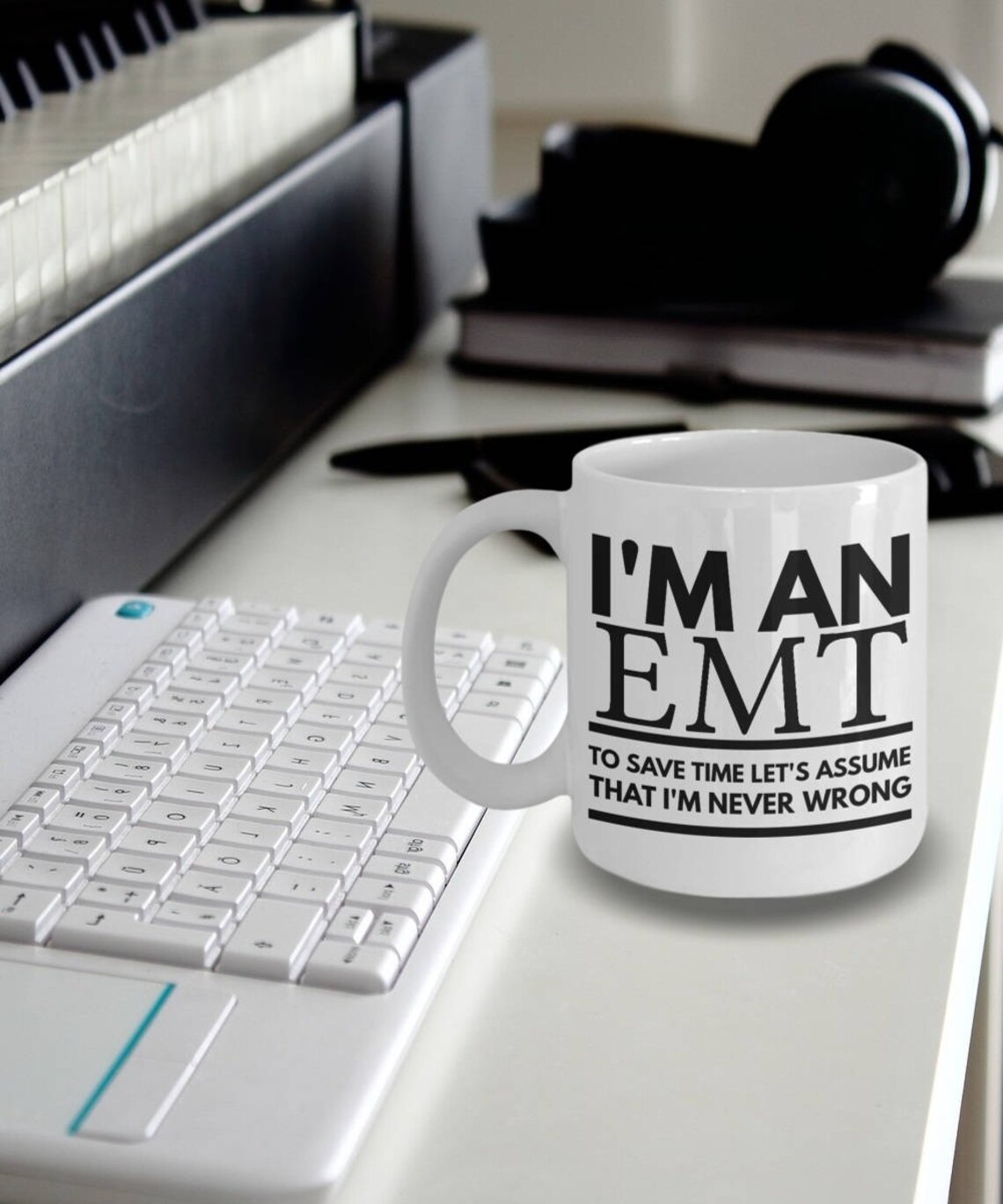 EMT Mug Fun EMT Mug I'm an EMT to Save Time Let's Etsy