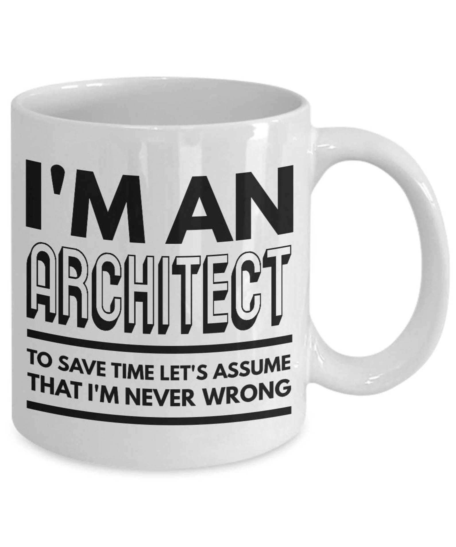 Architect Gift Architect Mug Architect Coffee Mug I Am Etsy