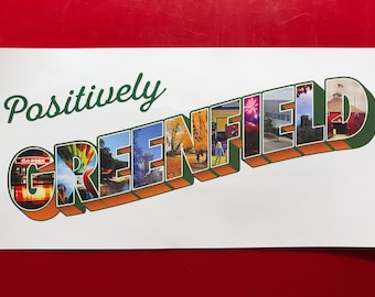 Positively Greenfield bumper sticker, Greenfield, Massachusetts