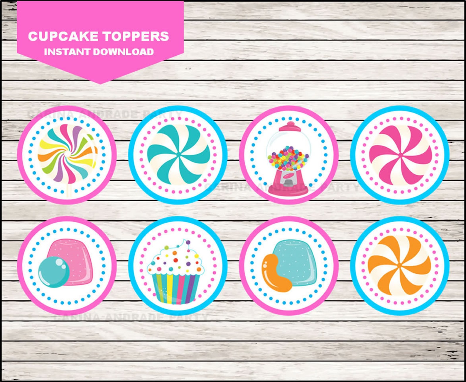 Candy Cupcakes Toppers Instant Download Sweets Birthday Etsy