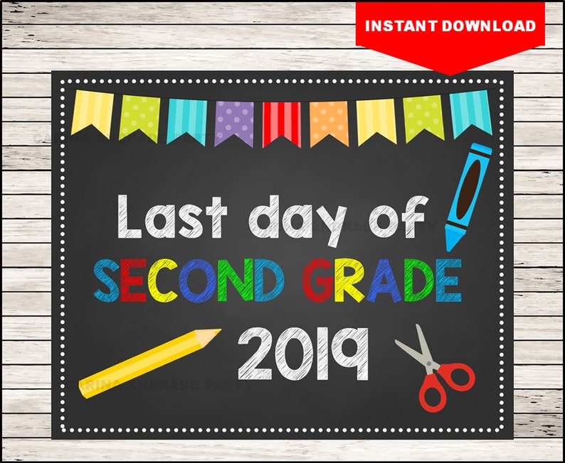 Moment Quality Signal, Very last working day of higher education indication printable, College or university Printable Indicator, Final working day of 2nd Quality, Moment Quality photograph regarding Last Day of 2nd Grade Printable called Moment Quality Indication, Final working day of college signal printable, College Printable Signal, Previous working day of 2nd Quality, Instant Quality