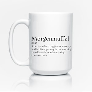 Morgenmuffel definition, German definition, Funny german coffee mug image 1