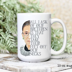 RBG Quote,  Ruth Bader Ginsburg, Feminist Gifts, Liberal Gifts, Pro Democracy, Lawyer Gift for Women, Best Friend Gift