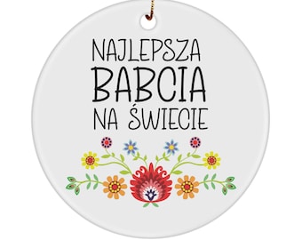 La meilleure grand-mère/babcia polonaise du monde - Ornement de Noël pour Babcia, des petits-enfants, Cadeau de grand-mère, Cadeau sentimental, Ornement familial