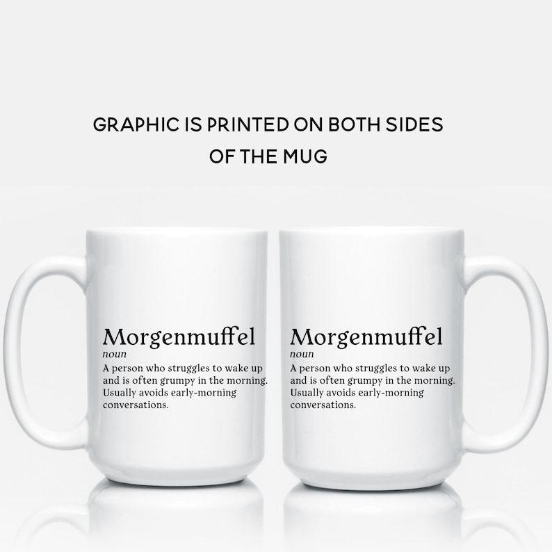 Morgenmuffel definition, German definition, Funny german coffee mug image 4