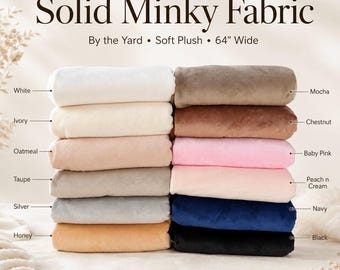Minky Fabric by the Yard, Soft Solid Plush Fabric, 62” Wide Low Pile Minky for Baby Blankets, Plushies, Quilt Backing, Costumes