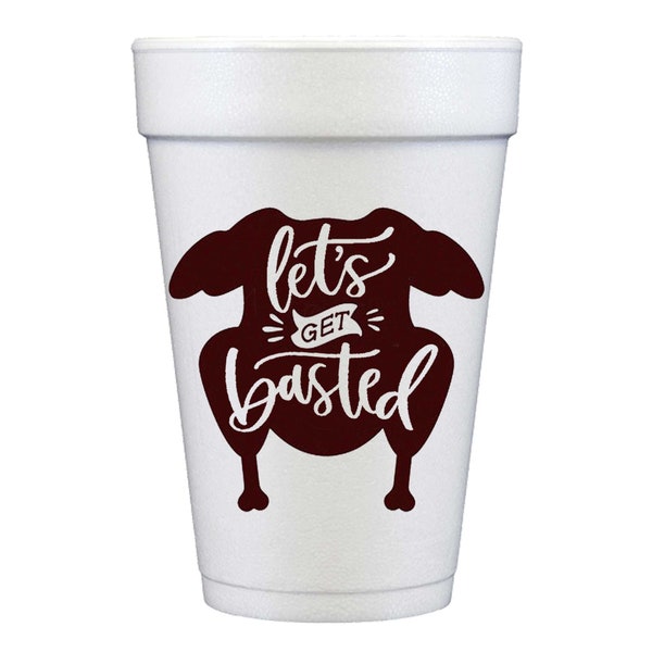 Ready to Ship: Thanksgiving Styrofoam Cup 10 Pack {Get Basted}