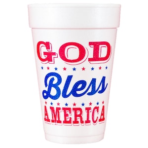 Pre-Printed Foam Cup {God Bless America}