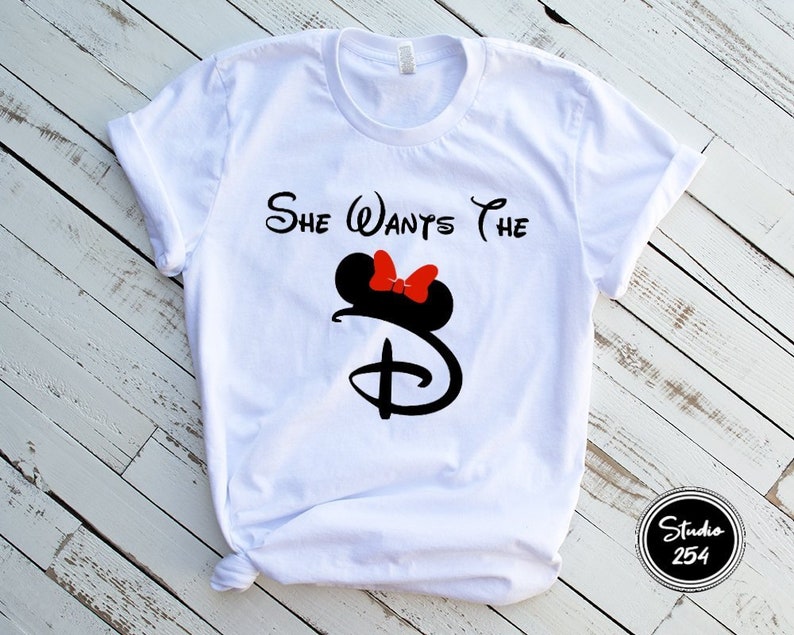 she wants the d disney