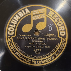 Vintage Record 78 RPM - Love&#39;s Menu (Menu d&#39;Amour) - Thomas Mills & Ave Maria - Victor Sorlin - Columbia Record - A177