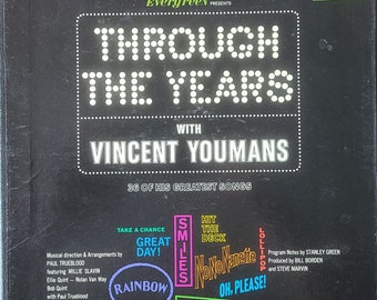 Vinyl Record - 33 RPMs - Through the Years with Vincent Youmans - Evergreen Presents - Songs from 1921 through 1933