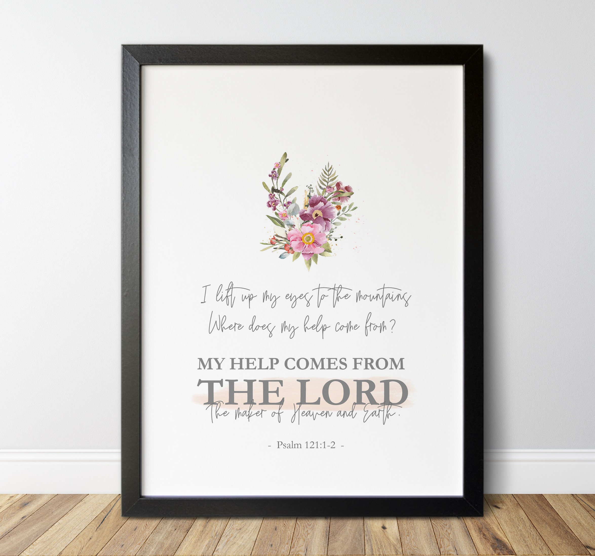 Meine Hilfe Kommt Vom Herrn Psalm 121:1-2 Meine Hilfe kommt vom Herrn Rosa Florale | Etsy