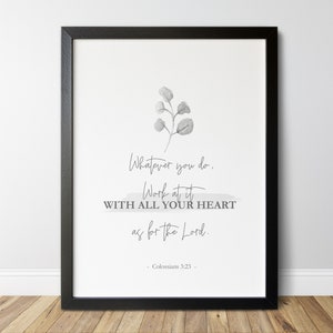 Colossians 3:23 Print, Whatever You Do Verse, Bible Verse Printable Wall Art, Modern Verse Print, Scripture Wall Art, Christian Decor /01