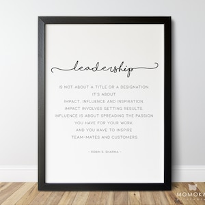 Quote on leadership, gift for a leader, printable wall art, boss print, counsellor gift /01