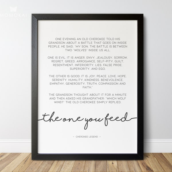 Cherokee Legend print, The tale of two wolves printable art, The one you feed poster, Native American Literature home decor /01