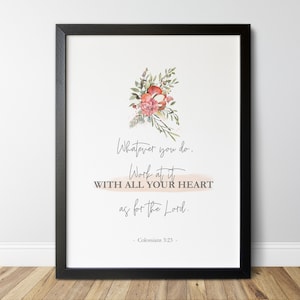 Colossians 3:23 Print, Whatever You Do Verse, Pink Bible Verse Printable, Modern Flower Verse Art, Scripture Wall Art, Christian Decor /01