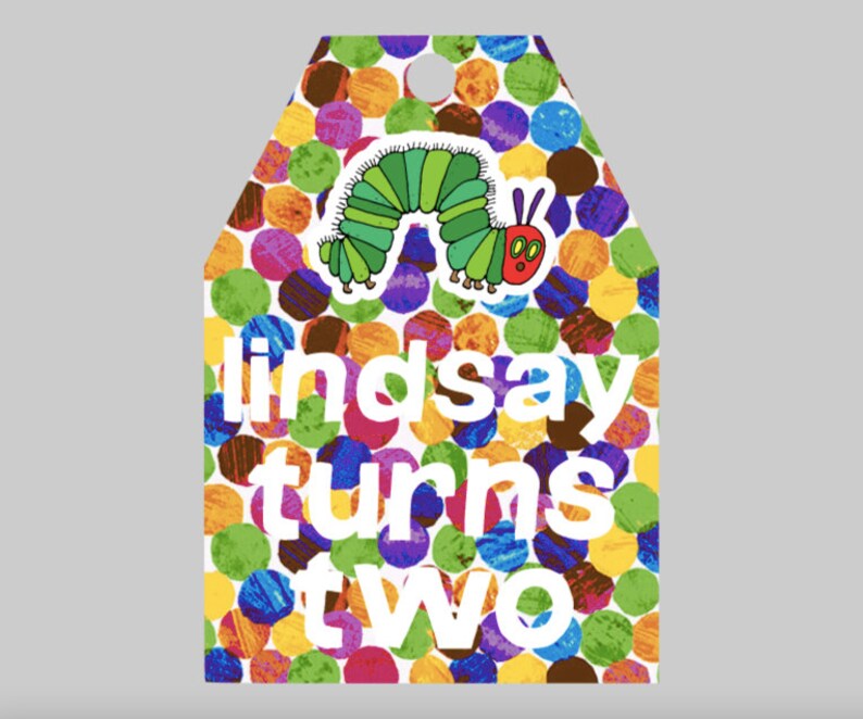 Custom Very Hungry Caterpillar Inspired Favour Tags, Handmade ...