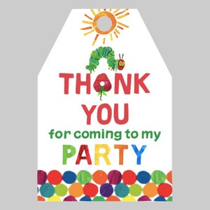 Very Hungry Caterpillar Thank You Tags Party Favors Instant Download Not  Editable 