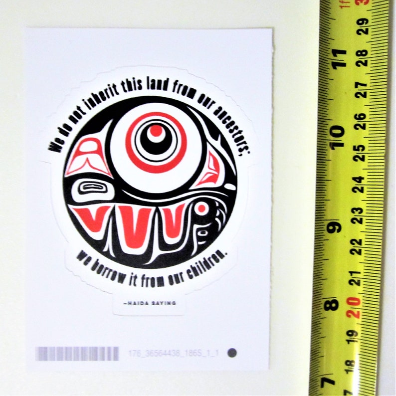 First Nations Sticker First Nations ''Haida Saying'' Sticker Decal | Etsy
