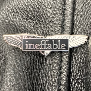 Ineffable Hard Enamel Collectable Pin image 1