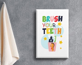 Brush Your Teeth Framed Decor. Canvas Art for Kids. Bathroom Wall Art for Children. Colorful Artwork. Brush Your Teeth Printed Quotes.