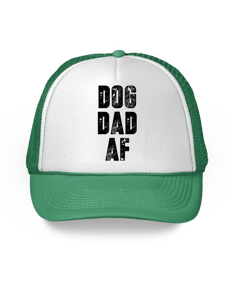 Dog Dad AF Trucker Hat Dog Dad Hat Proud Dad of Dogs Etsy