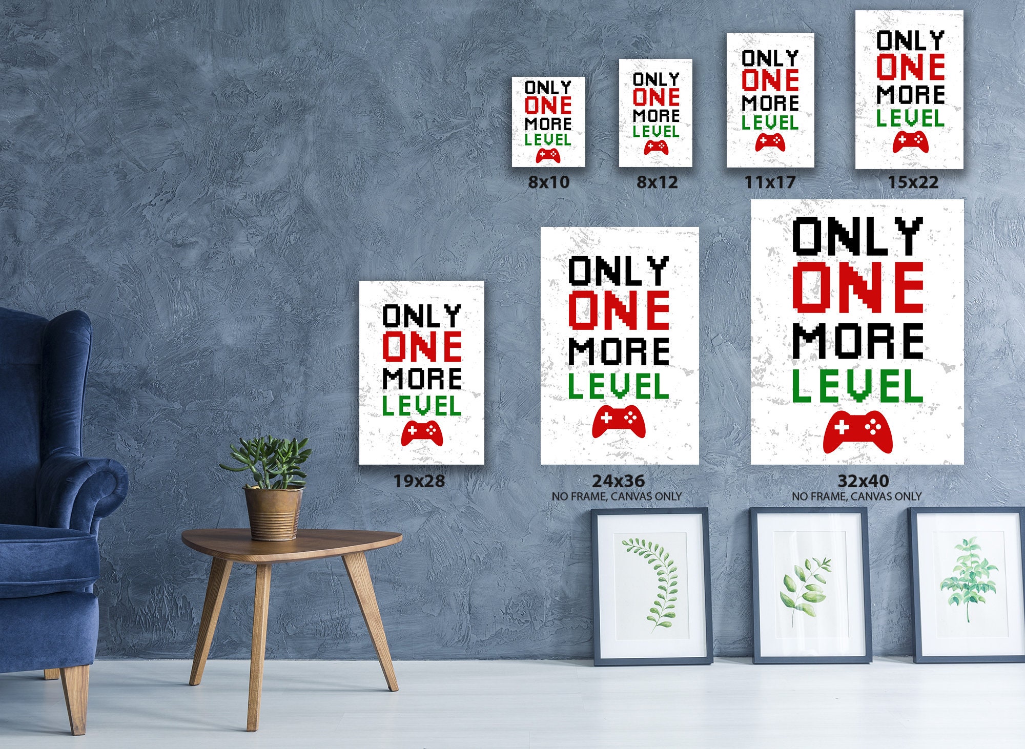 Gamer Canvas Wall Art Only One More Level Home Decor Prints Etsy