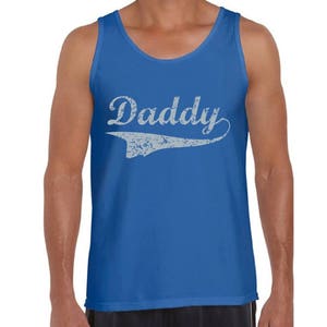 Daddy Tank Tops Tank Top Fathers Day Gift Daddy To Be Gift for Dad Best Dad Ever Gift for Him