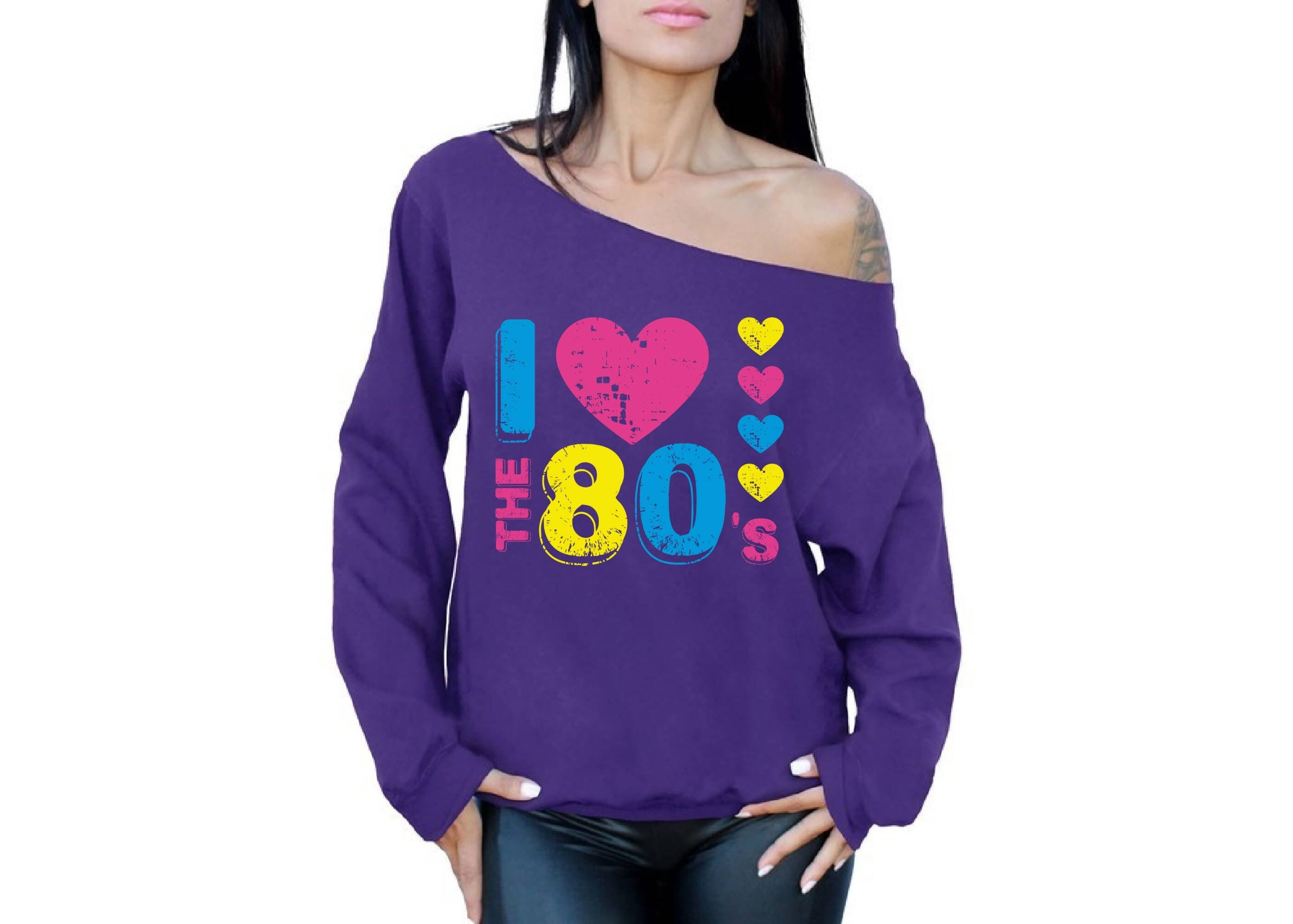 I Love the 80s Sweatshirt 80s off Shoulder Sweatshirt 80s