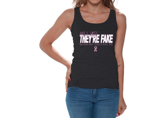 Hell Yes They're Fake Tank Top for Women. Breast Cancer Awareness Tank.  Pink Ribbon Gifts for Her. Cancer Support Sleeveless Shirt. -  Canada