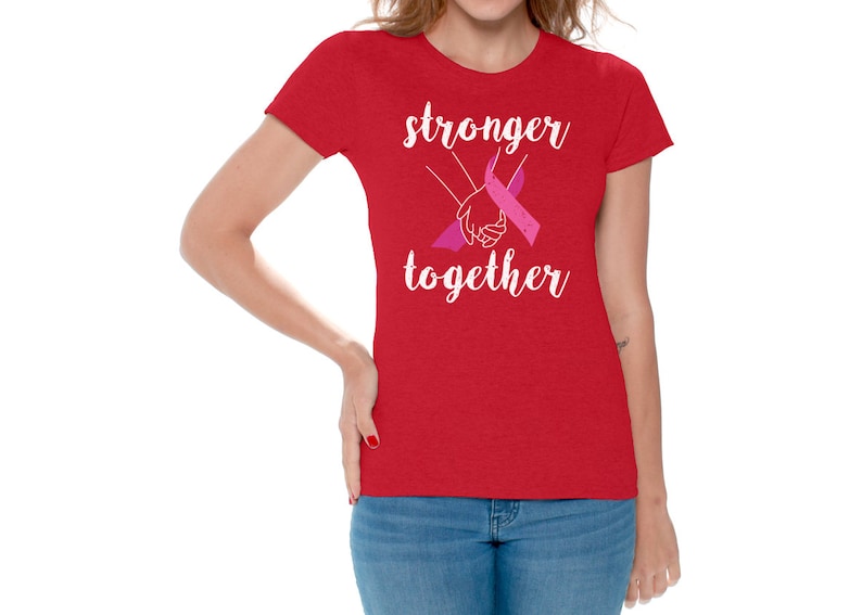 Breast Cancer Awareness Tee Shirt Pink Ribbon Women/'s Cancer Saying Stronger Together T Shirt Gift