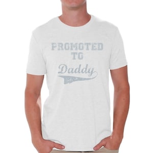 Promoted to Daddy Shirt T shirt Tops New Dad Fathers Day Gift Father To Be Gift for Husband image 1