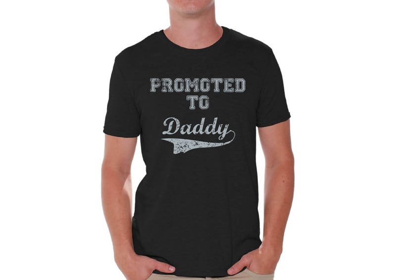 Promoted to Daddy Shirt T shirt Tops New Dad Fathers Day Gift Father To Be Gift for Husband image 2