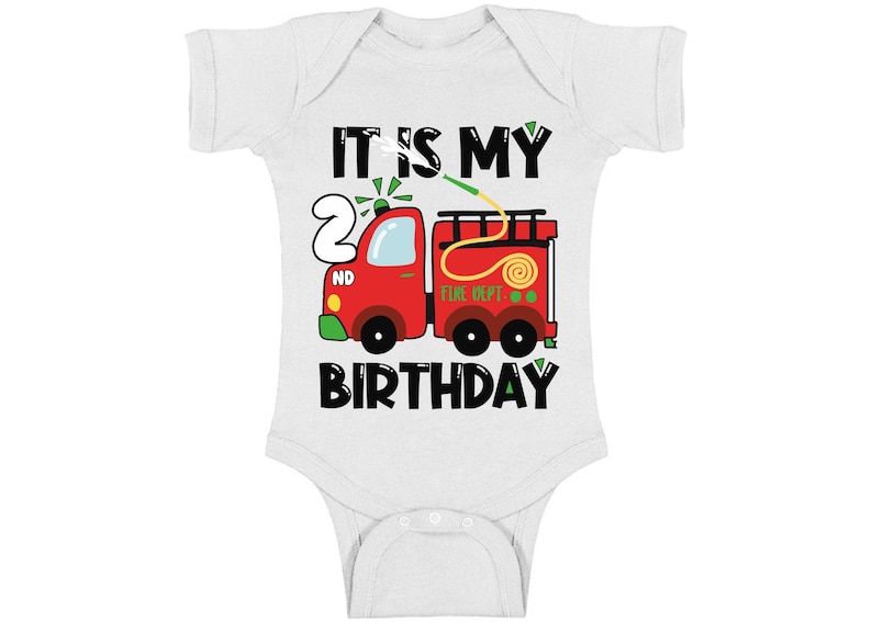 It Is My Second Birthday Baby Bodysuit Future Firefighter Romper