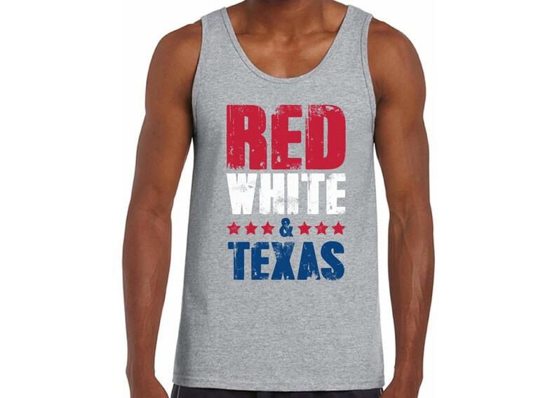 May include: A gray tank top with a distressed graphic that reads "Red White & Texas" in red, white, and blue lettering.