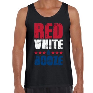 May include: Black tank top with a distressed red, white, and blue graphic that says "Red White & Booze".