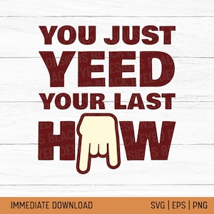 Boomer Sooner SVG | OU Bedlam PNG | Yeed Your Last Haw | Horns Down Tx Sucks | Boom Soon | Football | University of Oklahoma | Shirt Sticker