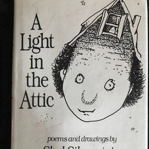 A Light in the Attic, Shel Silverstein, Harper & Row, 1981