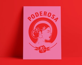 Poderosa - Art Print - Latina Art - Latinx - Women Empowerment - Gift For Her - Women of Color - Prints for Her - Wall Art