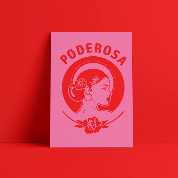 Poderosa - Art Print - Latina Art - Latinx - Women Empowerment - Gift For Her - Women of Color - Prints for Her - Wall Art