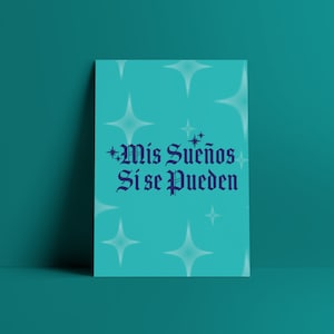 Mis Suenos Si se Pueden - Digital Download Print 5x7 - Latina Art - Latinx - Frauen Ermächtigung - Geschenk für sie - Drucke für sie - Wandkunst