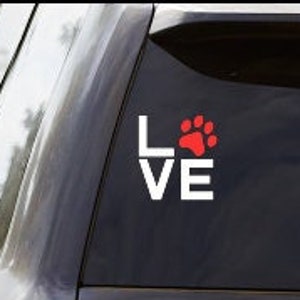 Love with Pawprint Vinyl Decal, Dog mom decal, Dog decal for car, paw print decal, dog car decal, custom pet decal, pet mom decal, pet lover