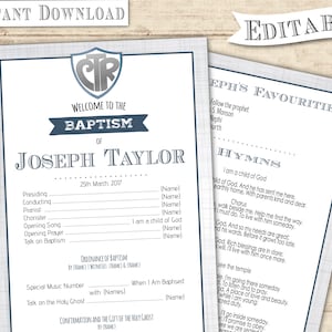 May include: A printable baptism program template with a blue and white color scheme. The program includes the name "Joseph Taylor" and the date "25th March, 2017". It also includes sections for hymns, special music, and a talk on the Holy Ghost.