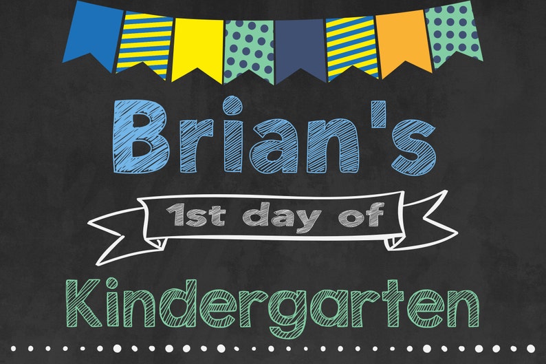 First day of School Sign, Editable Chalkboard Boy Back to School, 1st day of School, DIY Printable Blue Green Orange Chalkboard, Flags image 3