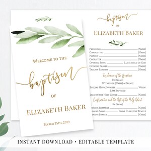 May include: Editable baptism program template with a watercolor green leaf design. The program includes the name Elizabeth Baker and the date March 25th, 2019. The program includes sections for the presiding, conducting, pianist, chorister, opening song, opening prayer, talk on baptism, ordinance of the baptism, special music number, talk on the Holy Ghost, confirmation and the gift of the Holy Ghost, closing remarks, closing song, and closing prayer.
