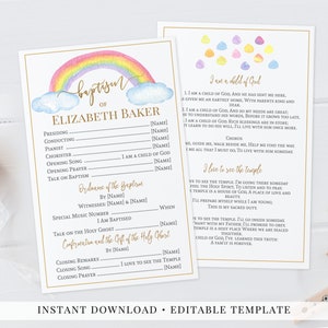 May include: Printable baptism program template with a rainbow and clouds design. The program includes sections for presiding, conducting, pianist, chorister, opening song, opening prayer, talk on baptism, ordinance of the baptism, special music number, I am baptized, talk on the Holy Ghost, confirmation and the gift of the Holy Ghost, closing remarks, closing song, and closing prayer. The program also includes a section for the name of the person being baptized.