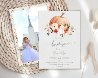 May include: Baptism invitation featuring a watercolor pumpkin and floral arrangement. The invitation includes the text "Please join us for the baptism of Olivia Hudson" and event details. A photo with floral border is also included.